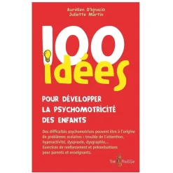 HOPTOYS Organisation Spatio-Temporelle<100 Idees Pour Developper La Psychomotricité Des Enfants
