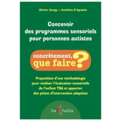 HOPTOYS Intervention Precoce*Concevoir Des Programmes Sensoriels Pour Personnes Autistes