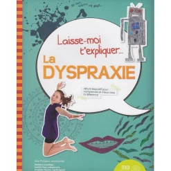 HOPTOYS Dyspraxie*Laisse-Moi T'Expliquer… La Dyspraxie