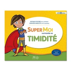 HOPTOYS Gestion Du Comportement*Super Moi Surmonte Sa Timidite